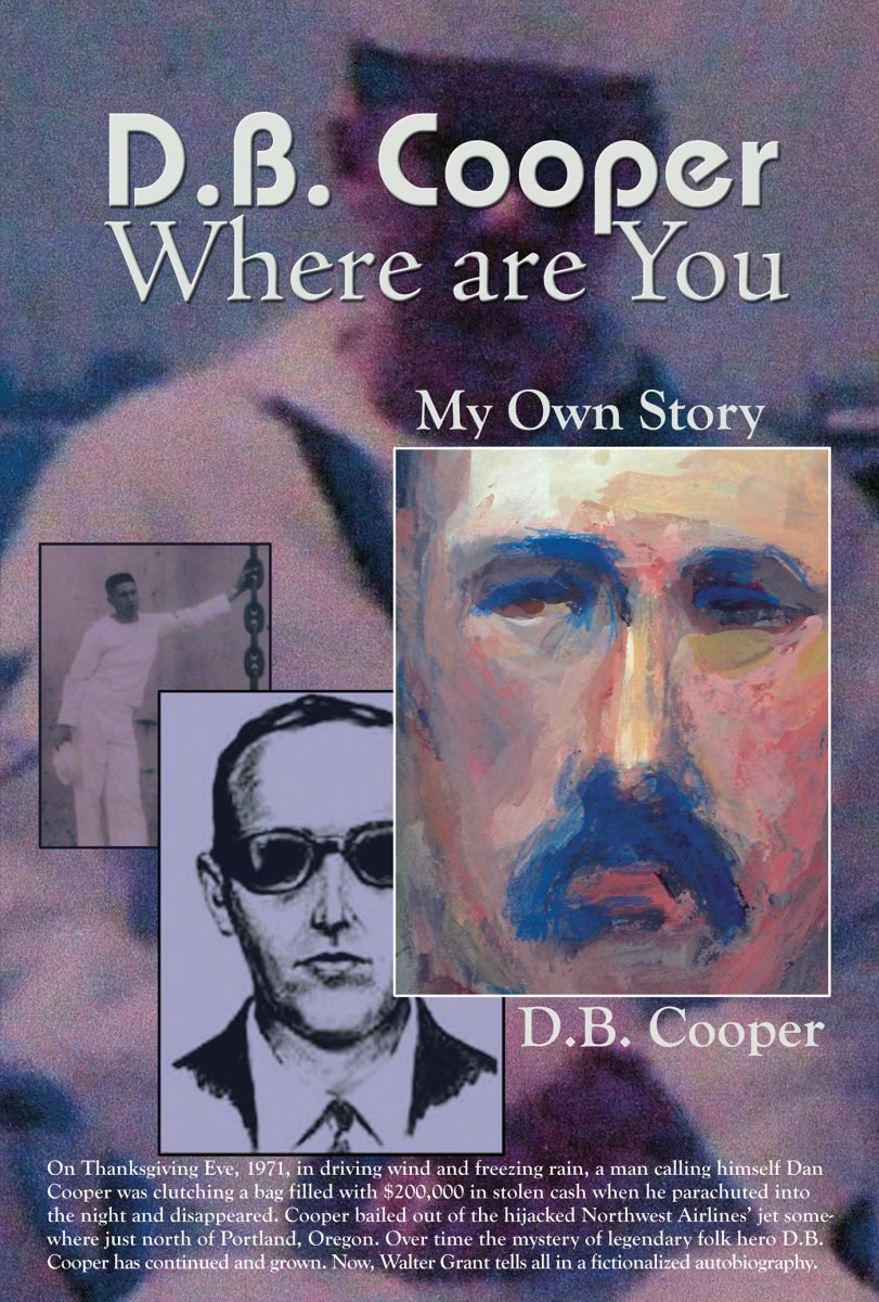 DB Cooper Where Are You Publication Consultants