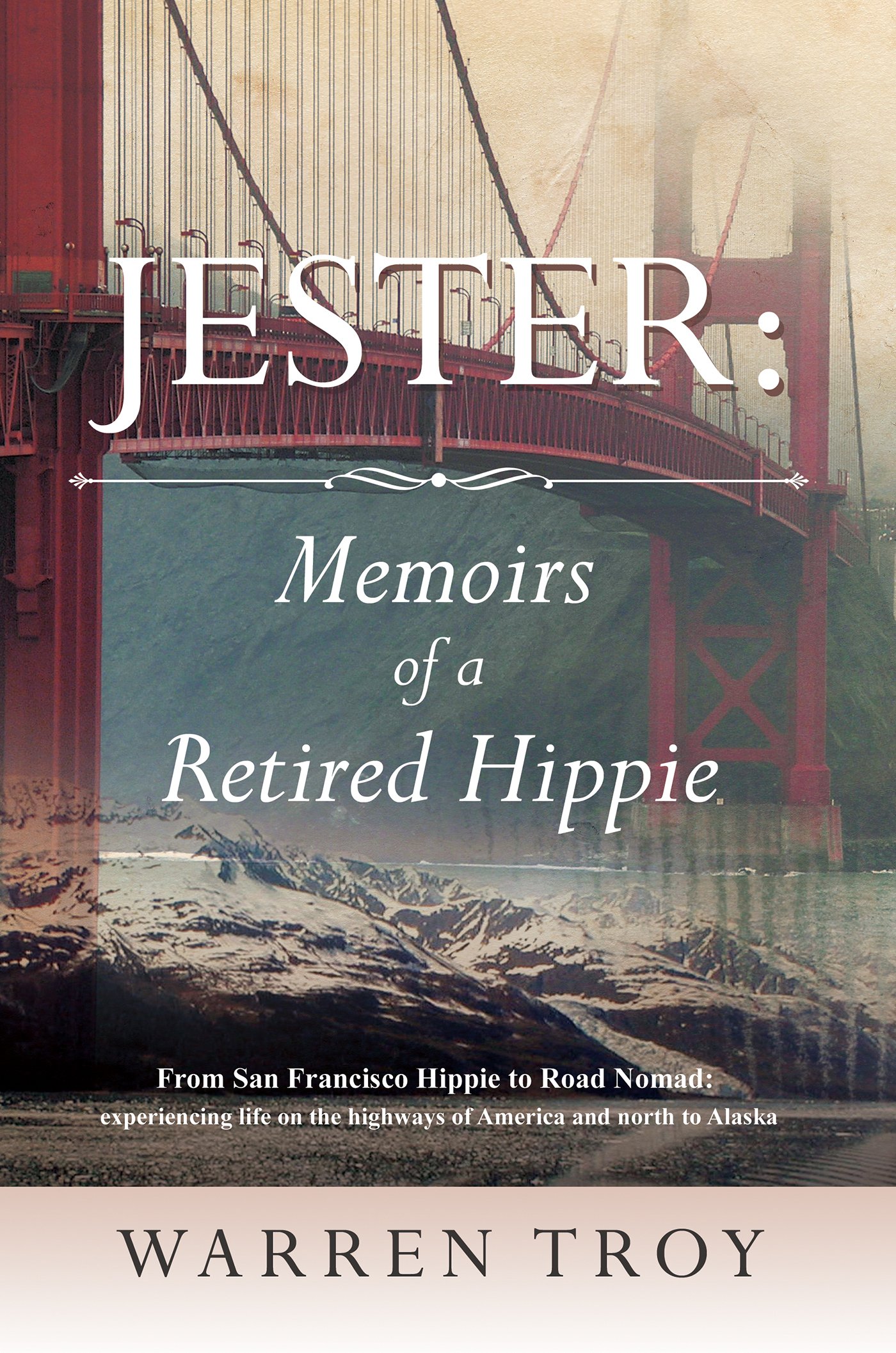 Jester Memoirs of a Retired Hippie pic