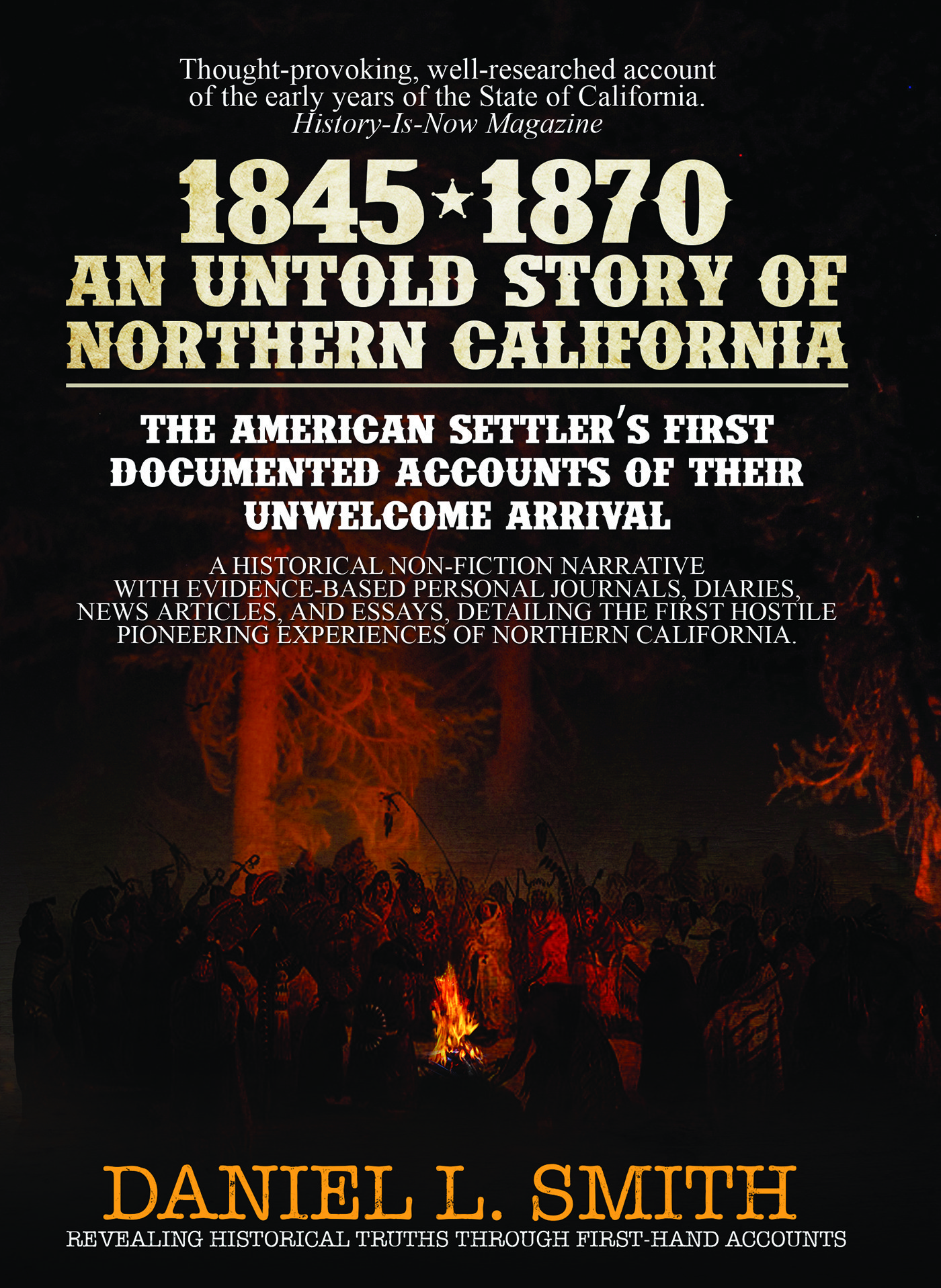 1845-1870 An Untold Story of Northern California - Publication