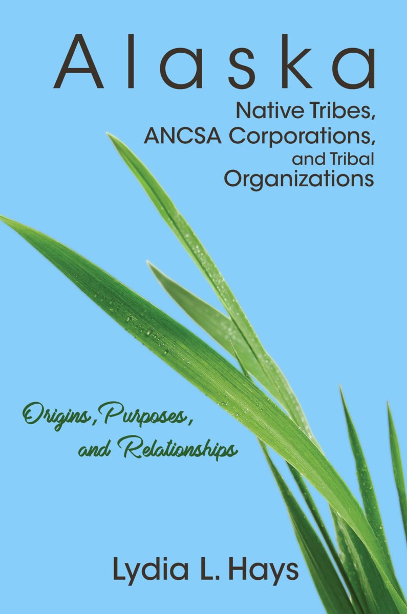 Alaska Native Tribes, ANCSA Corporations, and Tribal Organizations