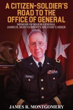 A Citizen-Soldier’s Road to Office of General