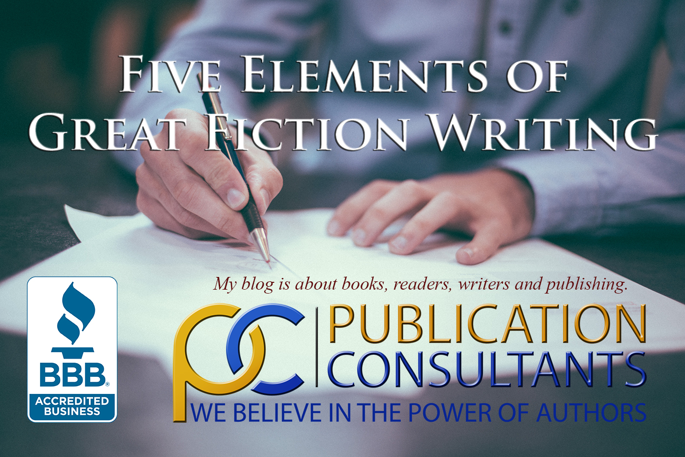 Five Elements of Great Fiction Writing