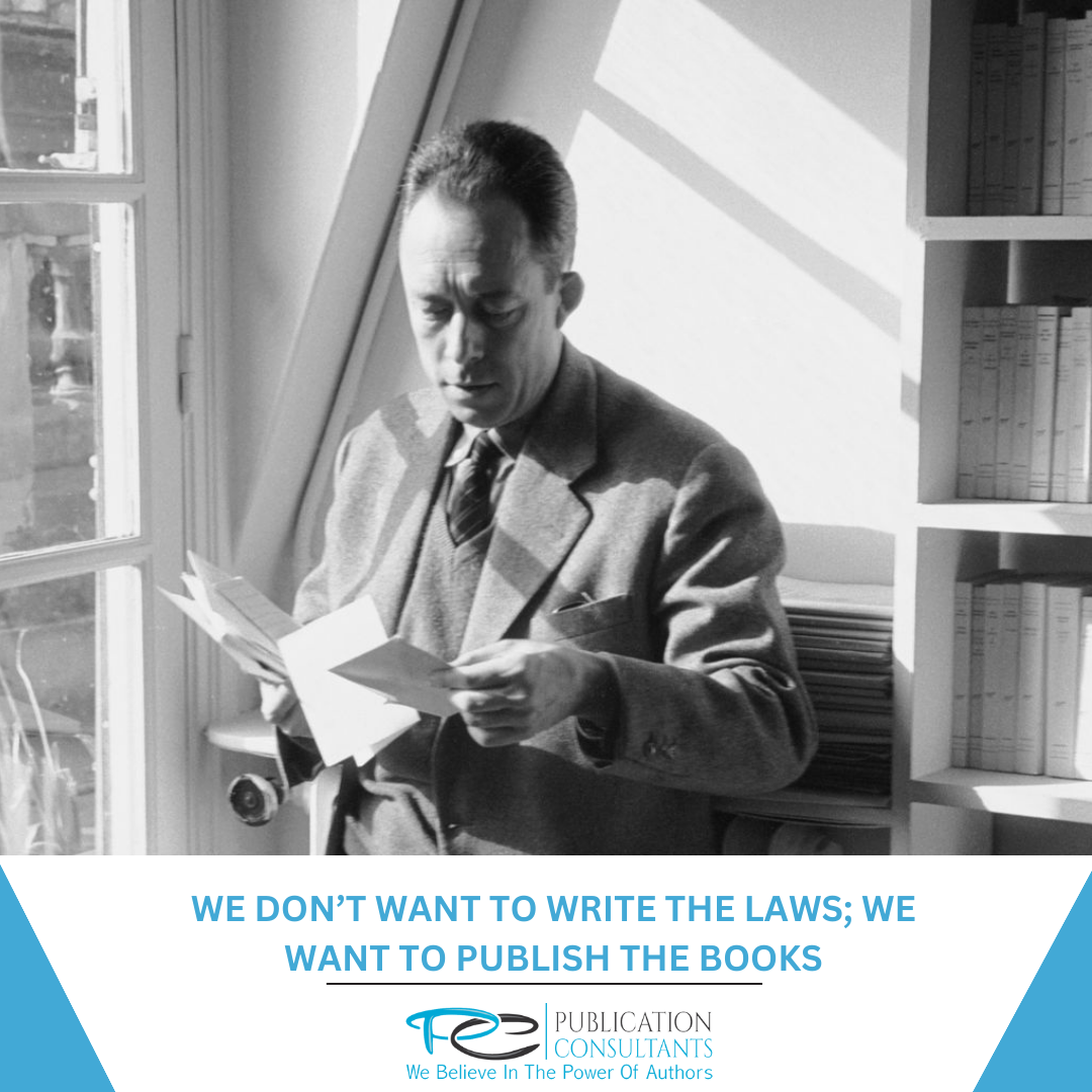 Albert Camus: The Writer’s Role in Sustaining Civilization