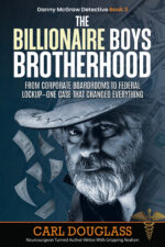 The Billionaire Boys Brotherhood