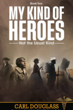 My Kind of Heroes (Book Two)